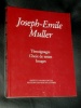 Joseph Emile Muller Luxembourg 1987 Tmoignages Choix de textes