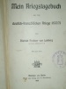 Kriegstagebuch deutsch-franzsischen Kriege 1870/71 Bayer Oberle