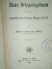 Kriegstagebuch deutsch-franzsischen Kriege 1870/71 Freiherr L