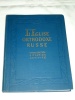 LEglise Orthodoxe Russe Moscou 1958 Organisation Situation Acti