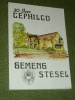 Steinsel 1989 Gemeng Stesel 30 Joer Cephilco Philatlique Luxemb