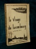 Le Visage du Luxembourg 1934 Arlon Exposition Art Histoire Folkl