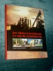 Der Sden Luxemburgs 1997 R. Schmit A. Bausch Bilder Erzrevier