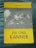 Fir ons Kanner Michel Hever 1956 Luxembourg Letzeburg Luxemburg