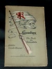 Luxemburg Ein Buch Heimatliebe Gedichte Camille Zimmer Bonn 1915