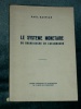 Le Syst�me Mon�taire Luxembourg Paul Bastian 1936 Luxemburg