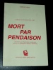 Mort par pendaison Armand Blau LOffensive des Ardennes 1944 194