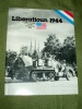 Luxembourg Liberatioun 1944 Ernnerungen Luxemburg 1984 10 Septe