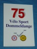 Vlo Sport Dommeldange 75 Luxembourg 1920 1995 J. Goldschmitt C