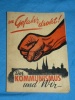 Die Gefahr droht! Der Kommunismus und Wir Luxemburg  A.C.M.L. Lu