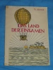 Das Land der Einsamen Kinderwelt Th. Zenner 1944 Luxemburg Erzh