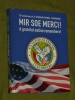 Mir Soe Merci 10 anniversaire U.S. Veterans Friends Luxembourg 2