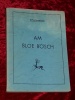 Am Bloe Bsch Schwrzmrel Charlotte Engels 1947 Luxembourg Luxe