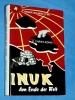 Inuk am Ende der Welt Roger Buliard O.M.I. Christ Knig 1968 Lux