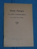 Victor Ferrant un grand Luxembourgeois Ernest Feltgen 1940 Luxem