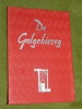 De Galgebiereg Tony Hurst Luxembourg 1957 Esch Alzette A Kaiser