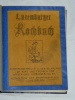 Luxemburger Kochbuch Praktische Rezepte Kche Haus 1935 Waisen F