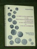 R. Weiller 1975 La circulation montaire trouvailles numismatiqu