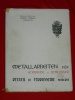 Modern Smeedwerk J. Thielen Luxemburg 1961 Metallarbeiten