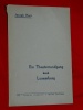 Ein Theaterrundgang durch Luxemburg Joseph Hurt 1932 Luxembourg