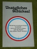 Unsgliches Schicksal Familie Kremer Biwisch Luxemburg 1985 Treu