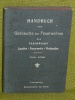 Handbuch zum Gebrauche Feuerwehren Luxemburger Landes 1909 Feuer