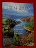 A Portrait of Luxembourg The Grand Duchy Vincent Merckx 2004 Du