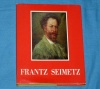Frantz Seimetz Luxemburg 1973 Robert Stumper Les Peintres Mosell