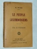 Le Peuple Luxembourgeois N. Ries Essai Psychologie 1920 Diekirch