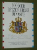 100 Joer Ltzbuerger Dynastie Luxembourg 1990 Maison Grand Ducal