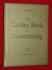 The Golden Book of Luxembourg 1995 Agence Europenne Communicati