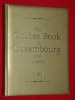 The Golden Book of Luxembourg and Brussels 1993 Presse Media Eur