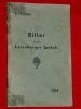Biller aus der Letzeburger Sprch N. Pletschette 1933 Riedensart