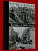 Luxembourg Forteresse Belle Epoque Franois Mersch J.P. Koltz Lu