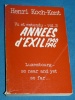 Henri Koch Kent Luxembourg Vu Entendu 2 Annes Exil 1940 1986