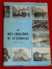 Les deux Librations Luxembourg 1944 1945 Colonel 1959 Melchers