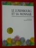 Le Luxembourg Monnaie Paul Margue Marie Paule Jungblut 1990 Luxe