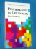 Psychologie in Luxemburg G. Steffen, G. Michaux D. Ferring 2014