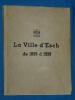 Ville Esch Alzette 1839 1939 Luxembourg Indpendance 1940 Centen