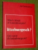 Whos afraid of Luxembourgish ltzebuergesch Qui a peur du luxem