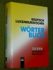 Deutsch-Luxemburgisches Wrterbuch 35000 Stichwrter Derrmann Lo