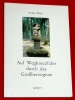 Auf Wegkreuzfahrt durch das Groherzogtum N. Weins 5 1984 Luxemb