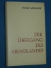 Der bergang des Abendlandes Pierre Grgoire 1977 Luxembourg