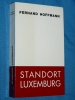 Standort Luxemburg Fernand Hoffmann 1974 C. Calmes Jean-Paul Hof