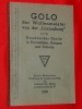 GOLO der Waffenmeister Luxemburg 1938 M. Martin 1 American BelA