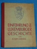 Einfhrung in die Luxemburger Geschichte Joseph Meyers 1945 Luxe