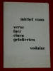 Verse Gefolterten Vodaine Michel Raus 1977 Exem hors commerce Lu