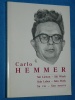 Carlo Hemmer Si Liewen Wierk Luxemburg 1991 Sein Leben Werk Sa