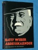 Abreisskalender Batty Weber 1939 Tony Jungblut 1 Auflage Luxembu