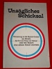 Unsgliches Schicksal Familie Kremer Biwisch Luxemburg 1985 Treu